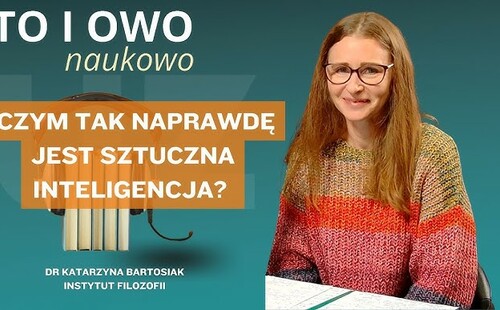 „To i owo naukowo" z udziałem dr Katarzyny Bartosiak
